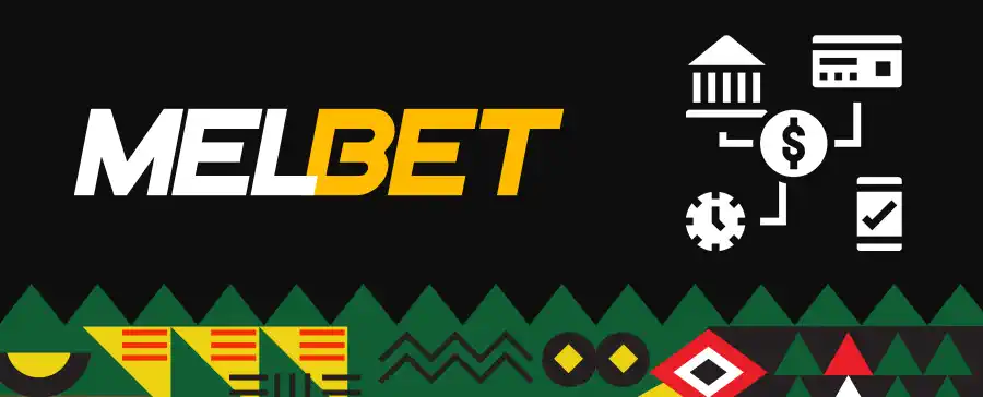 دليل الخبراء للإيداع والسحب في Melbet